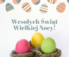 Wesołych Świąt Wielkanocnych!
